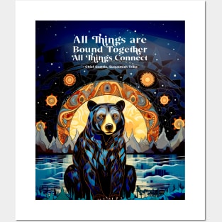 Native American Heritage Month: “All things are bound together. All things connect.” - Chief Seattle, Suquamish Tribe on a Dark Background Posters and Art